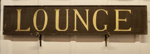 A Large 19th C Wooden Painted Lounge Sign