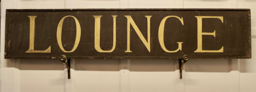 A Large 19th C Wooden Painted LOUNGE Sign 