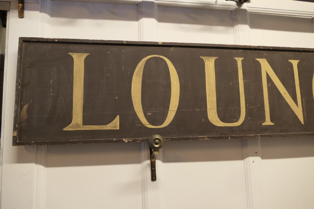 A Large 19th C Wooden Painted LOUNGE Sign  View IV