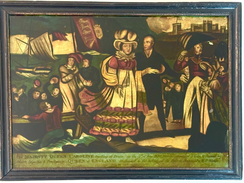 A framed Regency reverse glass print depicting Queen Caroline arriving at Dover in 1820 surrounded by figures in period attire.