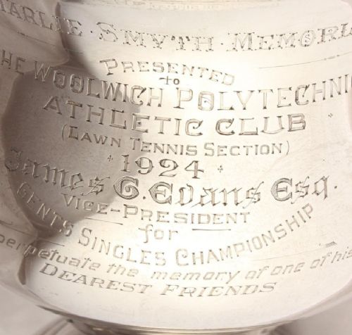 fig 1. Heavy Silver Woolwich Polytechnic Athletic Club Lawn Tennis Sports Trophy 1920.