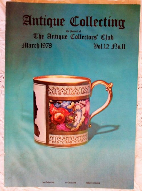Antique Collecting ~ Vol. 12  ~ No. 11  ~  March 1978