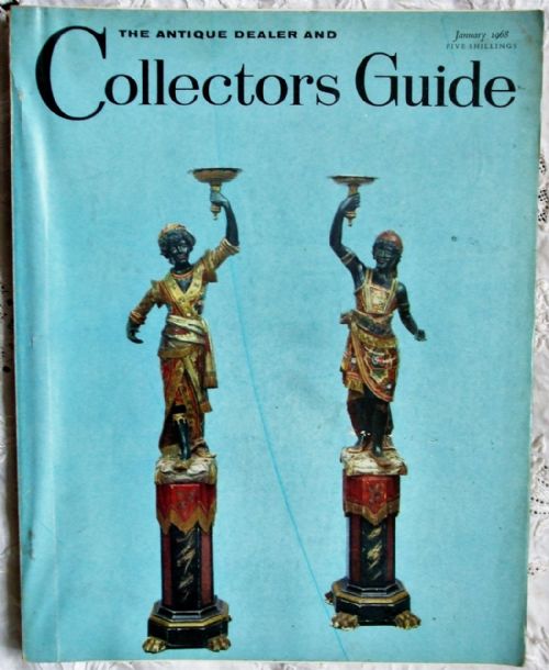 The Antique Dealer and Collectors Guide ~ Vol. 22 ~ No. 6 ~ January 1968
