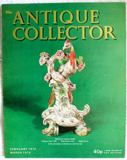 The Antique Collector ~ Vol. 43 ~ No. 1 ~ February - March 1972