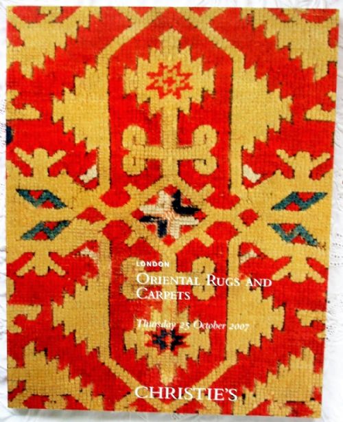 Christie's ~ Oriental Rugs and Carpets ~ London ~ 25. 10. 2007