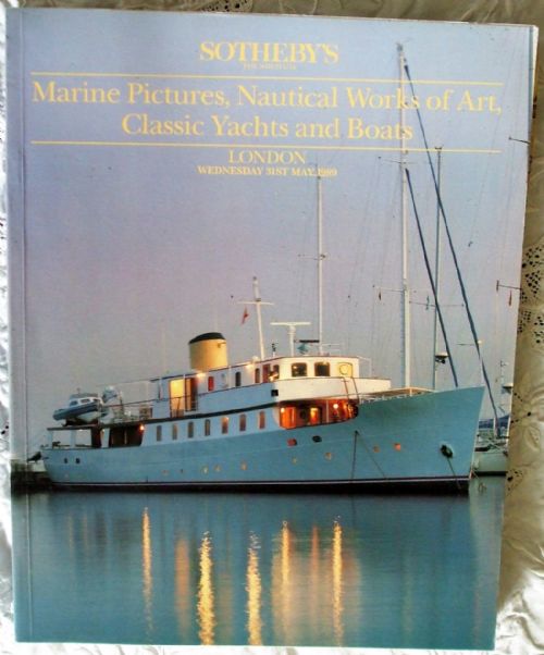 Sotheby's ~ Marine Pictures, Nautical Works of Art, Classic Yachts and Boats ~ London ~ 31. 05. 1989