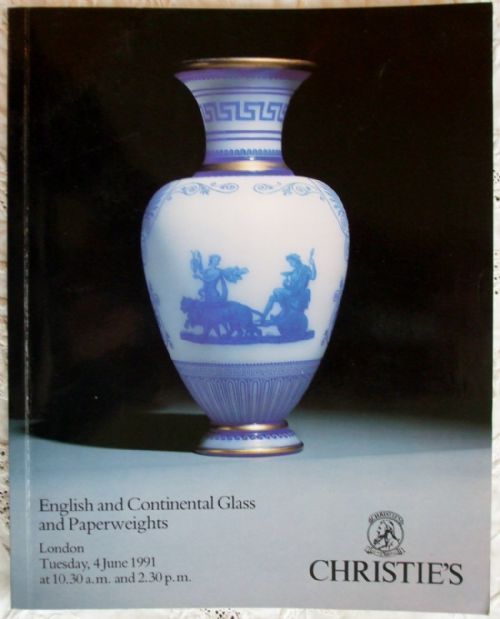 Christie's ~ English and Continental Glass and Paperweights ~ London ~ 04. 06. 1991