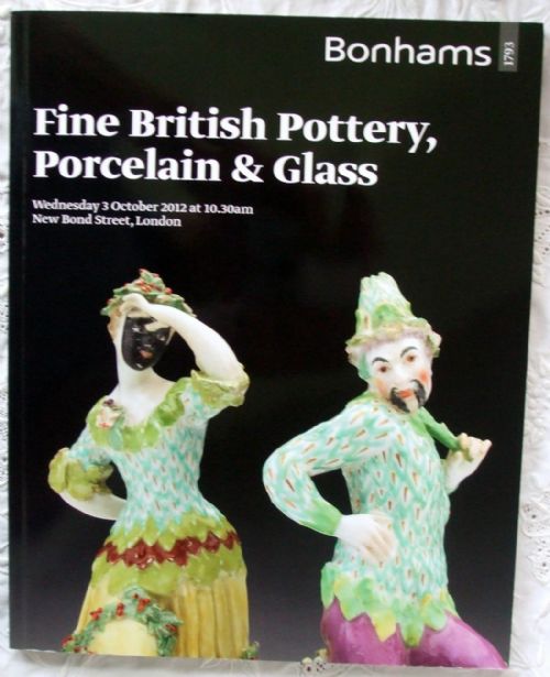 Bonhams ~ Fine British Pottery, Porcelain & Glass ~ London ~ 03. 10. 2012