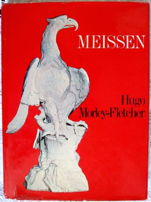 Meissen ~ Hugo Morley-Fletcher
