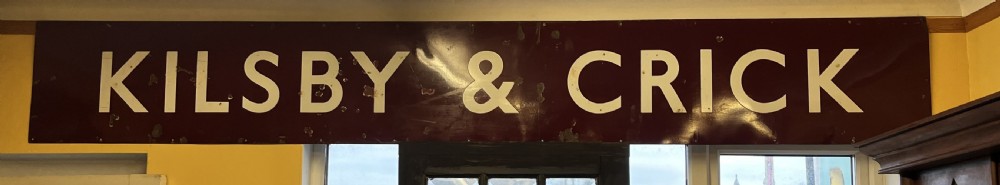 Early 20th Century Railway Station Sign Kilsby & Crick View II