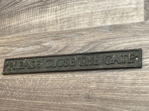 ARCHITECTURAL BRONZE GARDEN PLAQUE SIGN PLEASE CLOSE THE GATE - ADDITIONAL PHOTO 14