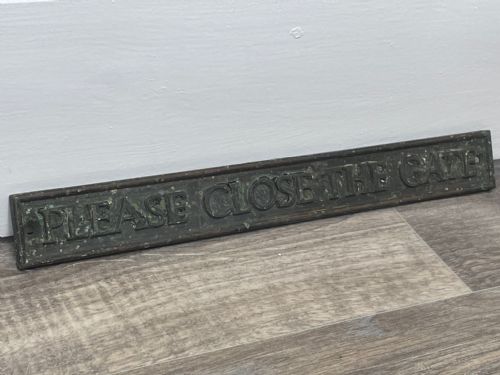 ARCHITECTURAL BRONZE GARDEN PLAQUE SIGN PLEASE CLOSE THE GATE - ADDITIONAL PHOTO 21