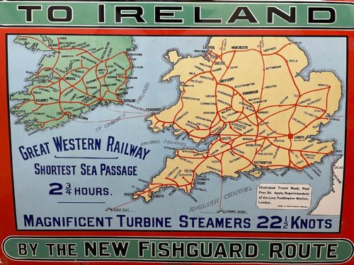 fig 3. Enamel Sign Great Western Railway To Ireland Fishguard Route