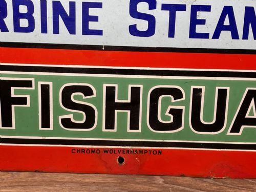 fig 8. Enamel Sign Great Western Railway To Ireland Fishguard Route