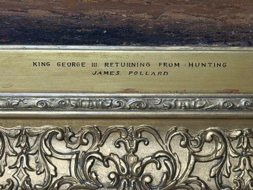 LARGE HUNTING OIL PAINTING KING GEORGE RETURNING FROM WINDSOR CASTLE - ADDITIONAL PHOTO 2