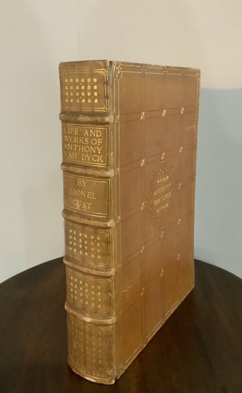 A FULL LEATHER AND GILT TOOLED EDITION BOOK OF ANTHONY VAN DYKE AN HISTORY OF HIS LIFE AND WORKS