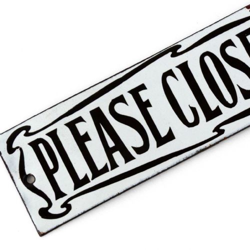 RARE AND UNUSED ENAMEL 'PLEASE CLOSE THE DOOR' SIGN - ADDITIONAL PHOTO 1