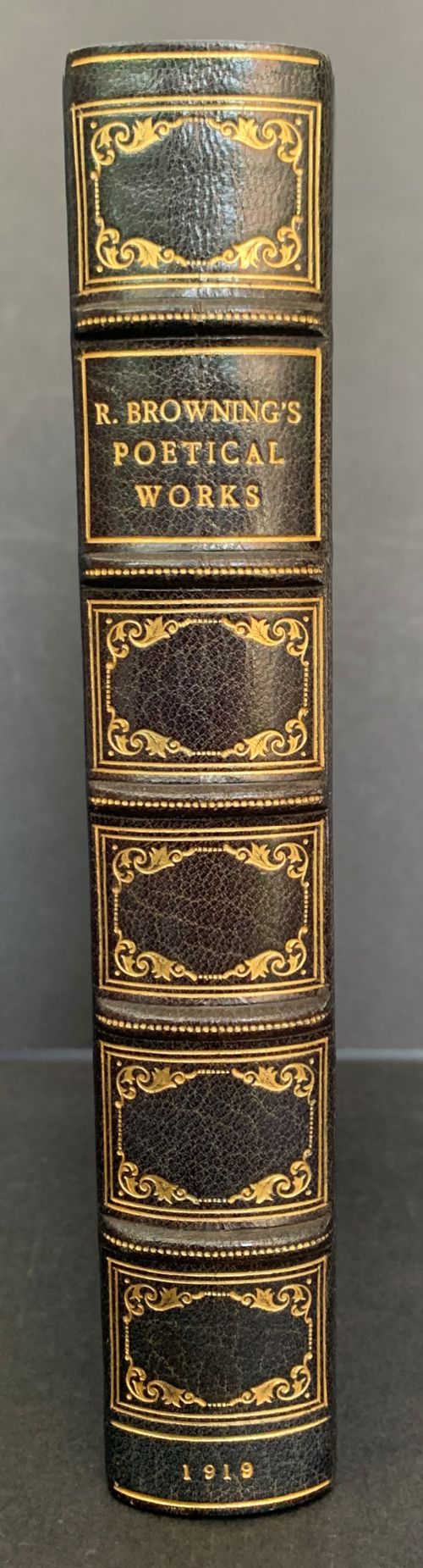 The Poetical Works of Robert Browning Complete in One Book Handsomely Bound by Riviere