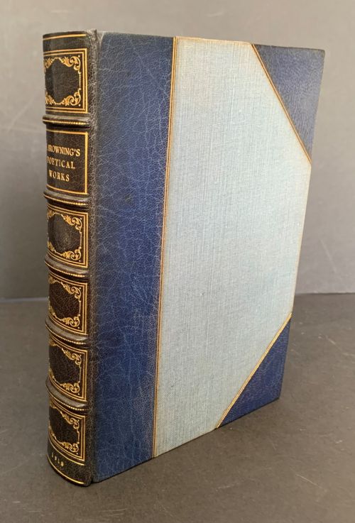 fig 1. The Poetical Works of Robert Browning complete in one book handsomely bound by Riviere
