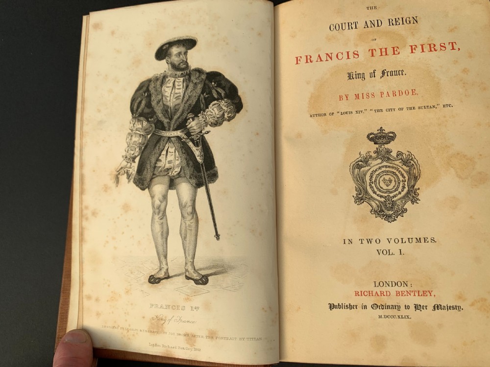 Leather bound first edition 2 book set of Pardoe's Court & Reign of Francis I of France dated 1849 View XI