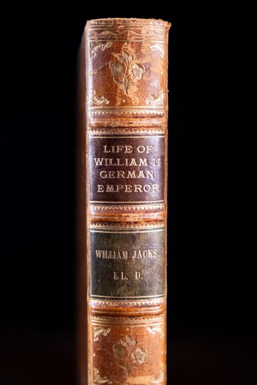 1904 LIFE OF WILLIAM THE SECOND GERMAN EMPEROR BY WILLIAM JACKS LEATHER BOOK - ADDITIONAL PHOTO 3
