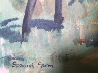 fig 3. Harry Riley RI, Spanish Farm, Oil on Canvas
