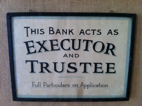 An Edwardian Bank Sign C 1910