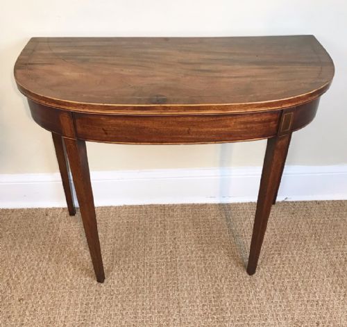 A George 111 Mahogany D Shaped Card Table Circa 1790