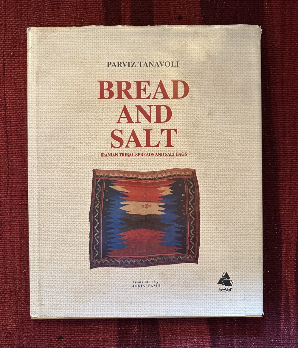 'Bread and Salt: Iranian Tribal Spreads and Salt-Bags' by Parviz Tanavoli