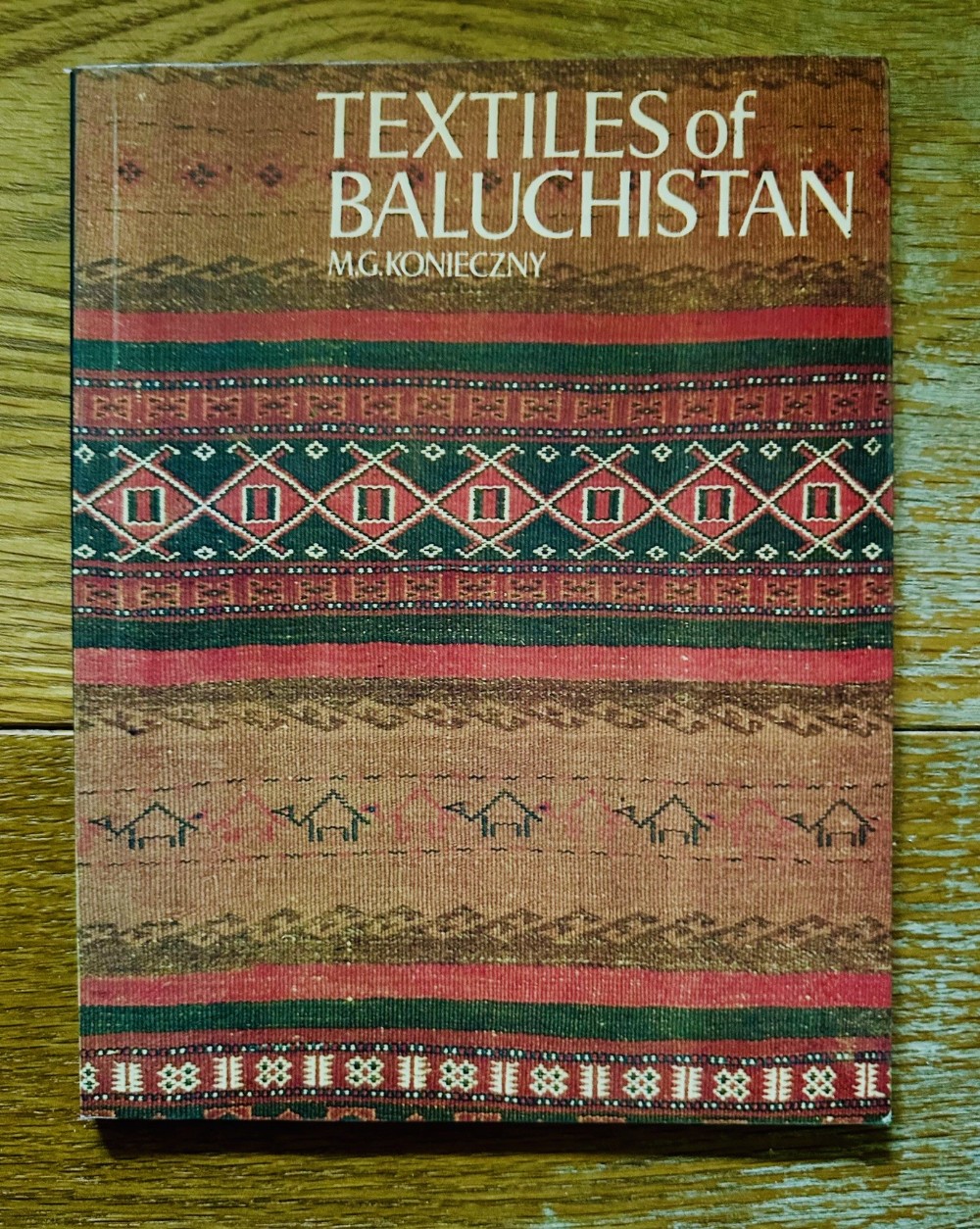 Book:  'Textiles of Baluchistan' by M.G. Konieczny