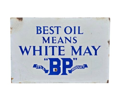 fig 1. A rectangular double-sided white vitreous enamel sign displaying blue lettering that reads Best Oil Means White May BP Product.