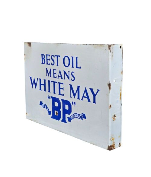 fig 2. A rectangular double-sided white vitreous enamel sign displaying blue lettering that reads Best Oil Means White May BP Product.
