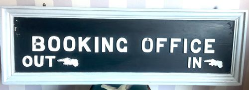 large antique railway station booking office sign - CATEGORY: ANTIQUE MISCELLANEOUS - DATED 1870