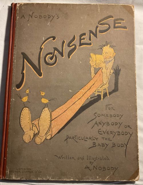 A Children's Storybook .   a Nobody's  Nonsense Book